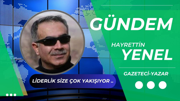 Liderlik size çok yakışıyor..